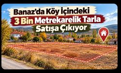 Banaz’da Köy İçindeki 3 Bin Metrekarelik Tarla Satışa Çıkıyor