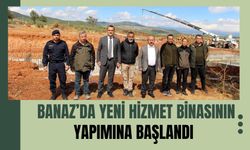 Banaz’da Yeni Hizmet Binasının Yapımına Başlandı