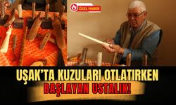 Uşak’ta Kuzuları Otlatırken Başlayan Ustalık! Selami Kılıç’ın Ahşaba Şekil Veren Hikayesi