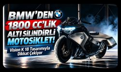 BMW’den 1800 cc’lik Altı Silindirli Motosiklet! Vision K 18 Tasarımıyla Dikkat Çekiyor