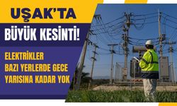 Uşak’ta Büyük Kesinti! Elektrikler Bazı Yerlerde Gece Yarısına Kadar Yok