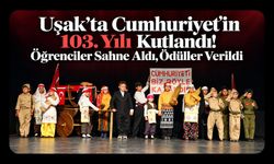 Uşak’ta Cumhuriyet’in 103. Yılı Kutlandı! Öğrenciler Sahne Aldı, Ödüller Verildi