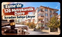 Eşme’de 126 Metrekarelik Daire İcradan Satışa Çıkıyor