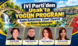 İYİ Parti’den Uşak’ta Yoğun Program! Kadın Buluşması, Esnaf Ziyareti ve Basın Açıklaması