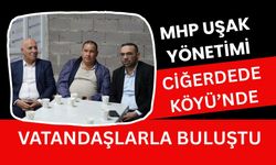 MHP Uşak Yönetimi Ciğerdede Köyü’nde Vatandaşlarla Buluştu