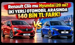 Renault Clio mu Hyundai i20 mi? İki Yerli Otomobil Arasında 140 Bin TL Fark!