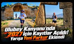 Ulubey Kanyonu’nda 2027 İçin Kayıtlar Açıldı! Yarışa Yeni Parkur Eklendi