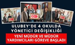 Ulubey’de 4 Okulda Yönetici Değişikliği, Yeni Müdür ve Müdür Yardımcıları Göreve Başladı