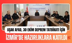 Uşak AFAD, 30 Ekim Deprem Tatbikatı İçin İzmir’de Hazırlıklara Katıldı