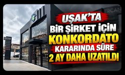 Uşak’ta Bir Şirket İçin Konkordato Kararında Süre 2 Ay Daha Uzatıldı