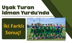Uşak Turan İdman Yurdu’nda İki Farklı Sonuç! U15 Beraberliği Yakaladı, U14 Üstünlüğünü Koruyamadı