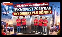 Uşak Üniversitesi Öğrencileri TEKNOFEST 2026’dan İki Dereceyle Döndü