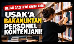 Uşak’a Bakanlıktan Personel Kontenjanı! KPSS 70 Puan Şartı
