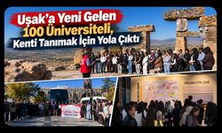 Uşak'a Yeni Gelen 100 Üniversiteli, Kenti Tanımak İçin Yola Çıktı