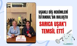 Uşaklı Diş Hekimleri İstanbul’da Buluştu, Sarıca Uşak’ı Temsil Etti