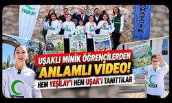 Uşaklı Minik Öğrencilerden Anlamlı Video! Hem Yeşilay'ı Hem Uşak’ı Tanıttılar