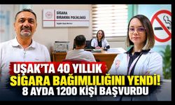 Uşak’ta 40 Yıllık Sigara Bağımlılığını Yendi! 8 Ayda 1200 Kişi Başvurdu