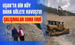 Uşak'ta Bir Köy Daha Gölete Kavuştu! Çalışmalar Sona Erdi