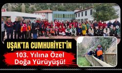 Uşak’ta Cumhuriyet’in 103. Yılına Özel Doğa Yürüyüşü!