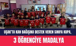 Uşak’ta Kan Bağışına Destek Veren Sınıfa Kupa, 3 Öğrenciye Madalya