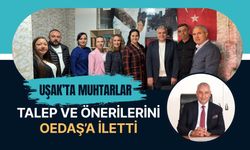 Uşak’ta Muhtarlar Talep ve Önerilerini OEDAŞ’a İletti