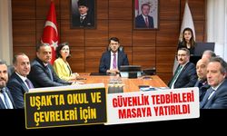 Uşak’ta Okul ve Çevreleri İçin Güvenlik Tedbirleri Masaya Yatırıldı