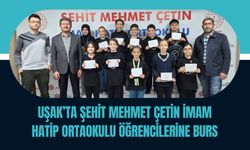Uşak’ta Şehit Mehmet Çetin İmam Hatip Ortaokulu Öğrencilerine Burs