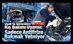 Uşak’ta Sürücülere Kış Bakımı Uyarısı! Sadece Antifrize Bakmak Yetmiyor