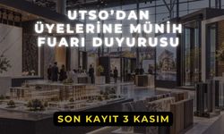 UTSO’dan Üyelerine Münih Fuarı Duyurusu: Son Kayıt 3 Kasım