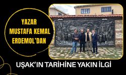Yazar Mustafa Kemal Erdemol’dan Uşak’ın Tarihine Yakın İlgi