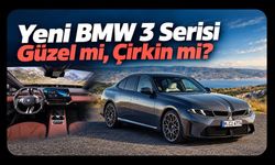 Yeni BMW 3 Serisi Güzel mi, Çirkin mi? İşte Değişen Tasarım