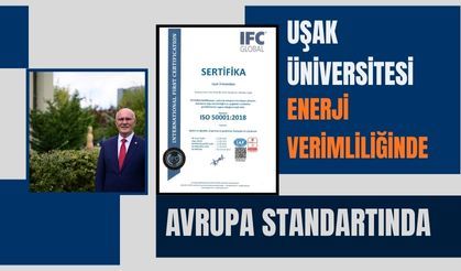Uşak Üniversitesi Enerji Verimliliğinde Avrupa Standartında