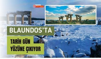 Blaundos’ta Tarih Gün Yüzüne Çıkıyor