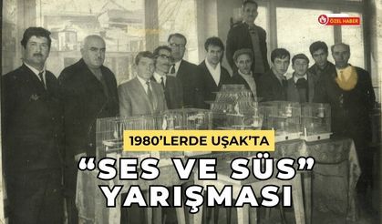 1980’lerde Uşak’ta “Ses ve Süs” Yarışması