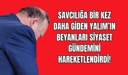 Savcılığa Bir Kez Daha Giden Yalım’ın Beyanları Siyaset Gündemini Hareketlendirdi