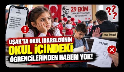 Uşak'ta Okul İdarelerinin Okul İçindeki Öğrencilerinden Haberi Yok!
