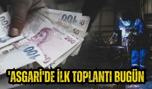 'Asgari'de ilk toplantı bugün