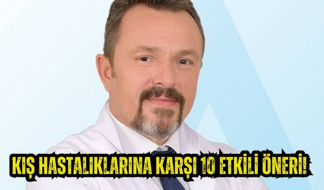 Kış Hastalıklarına Karşı 10 Etkili Öneri!