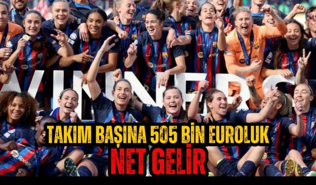 Takım başına 505 bin euroluk net gelir