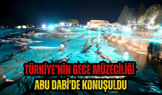 Türkiye'nin gece müzeciliği Abu Dabi'de konuşuldu