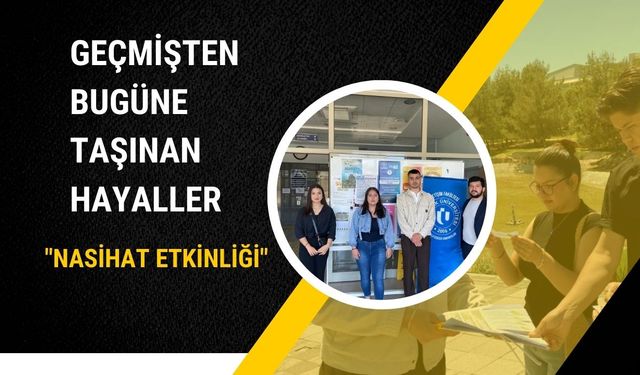 Uşak Üniversitesi Öğrencilerinden Anlamlı Bir Düşünce: “Nasihat Etkinliği” ile Geçmişin Bilgeliği Geleceğe Taşındı