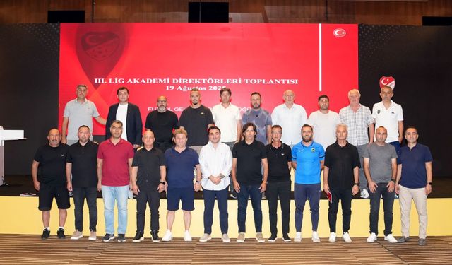 3. Lig 1. ve 2. Grup Kulüpleri Akademi Direktörleri Toplantısı
