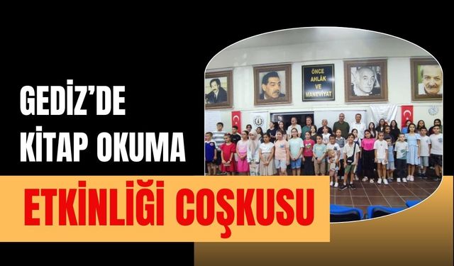 Gediz’de Kitap Okuma Etkinliği Coşkusu
