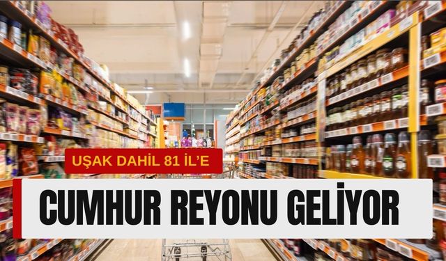 Uşak Dahil 81 İle Cumhur Reyonu Geliyor
