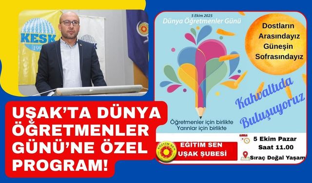 Uşak’ta Dünya Öğretmenler Günü’ne Özel Program!