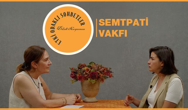 Etki Odaklı Sohbetler'in konuğu Ece Ünver oldu