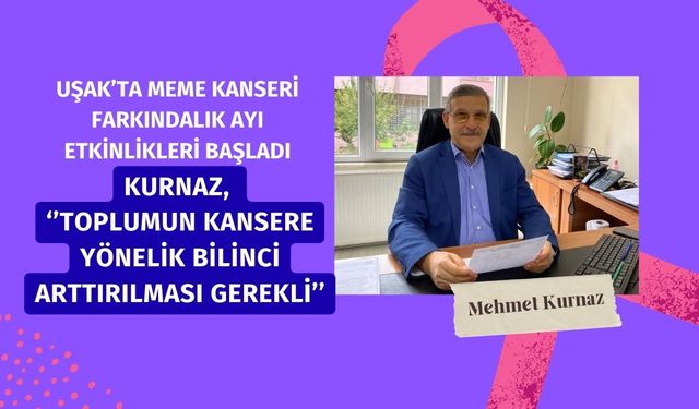 Uşak’ta Meme Kanseri Farkındalık Ayı Etkinlikleri Başladı