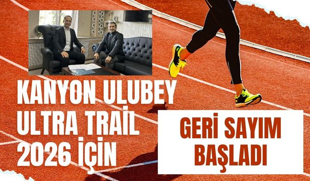 Kanyon Ulubey Ultra Trail 2026 İçin Geri Sayım Başladı