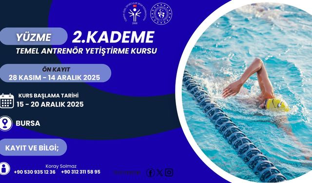 Bursa’da 2. Kademe Yüzme Yardımcı Antrenör Kursu Açılıyor