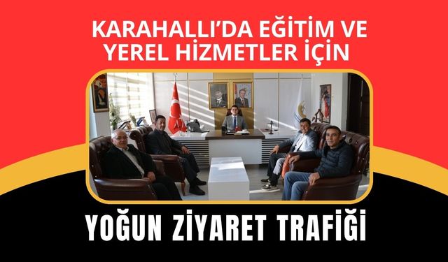 Karahallı’da Hizmetler İçin Yoğun Ziyaret Trafiği